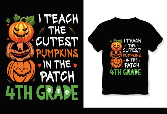 4th Grade Halloween Teacher T-Shirt Design
