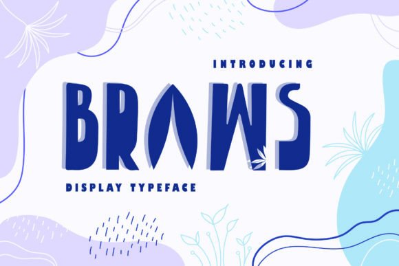 Braws Font: A Youthful Touch for Modern Designs